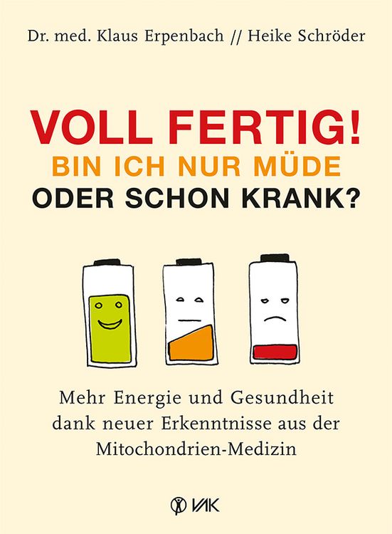 Produktbild: Voll fertig! Bin ich nur m&uuml;de oder schon krank?