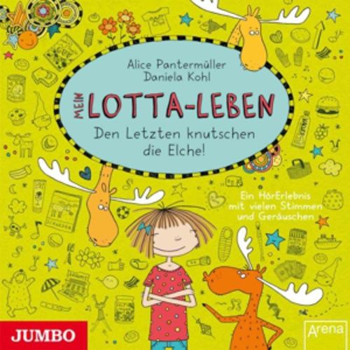Produktbild: Mein Lotta-Leben: Den Letzten Knutschen Die Elche