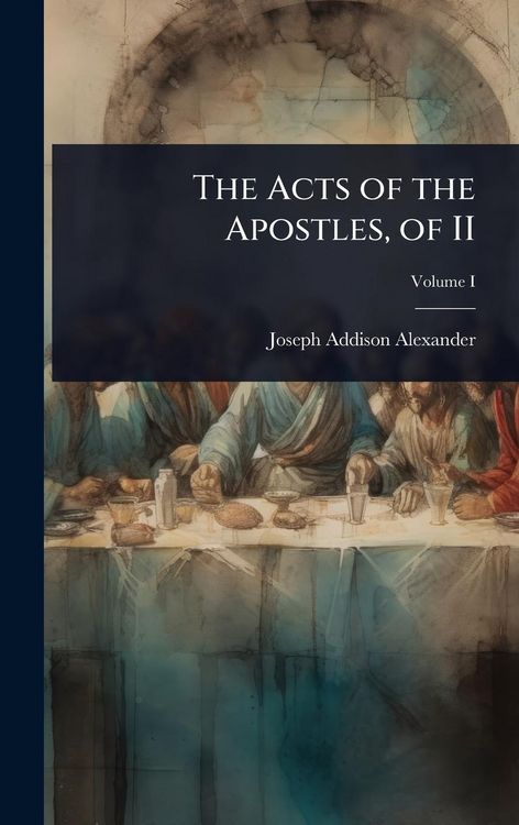 Produktbild: The Acts of the Apostles, of II
