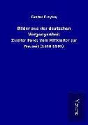 Produktbild: Bilder aus der deutschen Vergangenheit