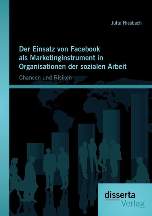 Produktbild: Der Einsatz von Facebook als Marketinginstrument in Organisationen der sozialen Arbeit: Chancen und Risiken