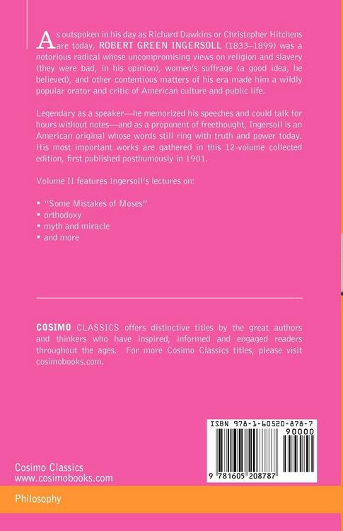 Produktbild: The Works of Robert G. Ingersoll, Vol. II (in 12 Volumes)