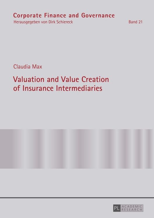 Produktbild: Valuation and Value Creation of Insurance Intermediaries