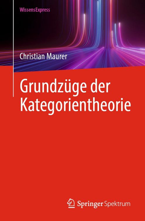 Produktbild: Grundz&uuml;ge der Kategorientheorie