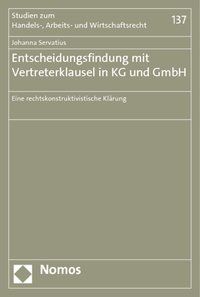 Produktbild: Entscheidungsfindung mit Vertreterklausel in KG und GmbH