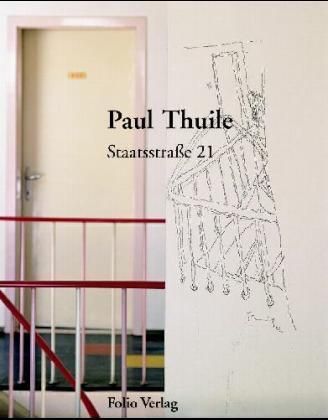 Produktbild: Thuile, P: Staatsstra&szlig;e 21