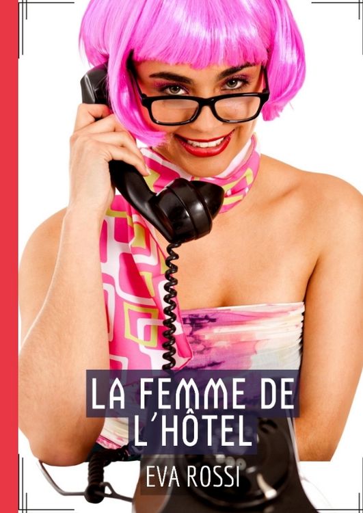 Produktbild: La Femme de l&rsquo;H&ocirc;tel
