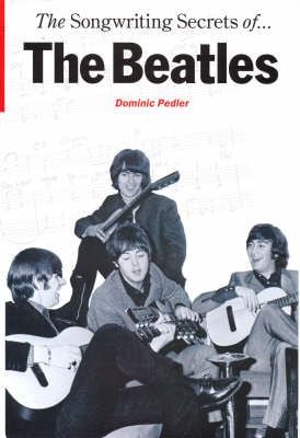 Produktbild: The Songwriting Secrets of the "Beatles"