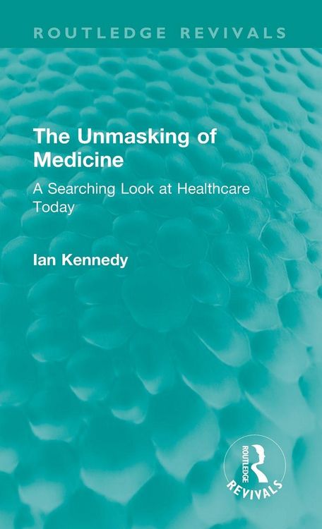 Produktbild: The Unmasking of Medicine