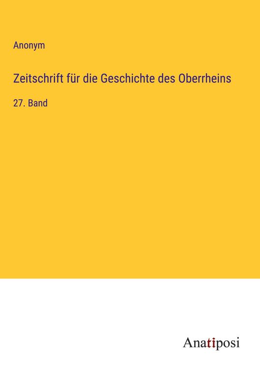 Produktbild: Zeitschrift f&uuml;r die Geschichte des Oberrheins