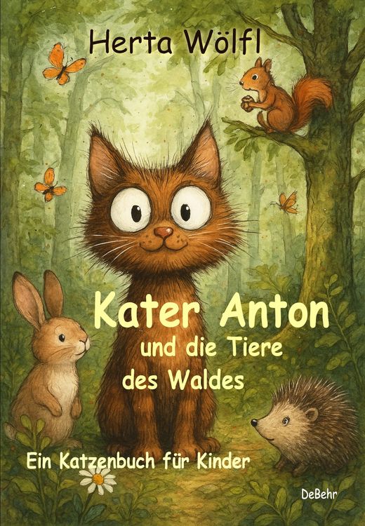 Produktbild: Kater Anton und die Tiere des Waldes - Ein Katzenbuch f&uuml;r Kinder