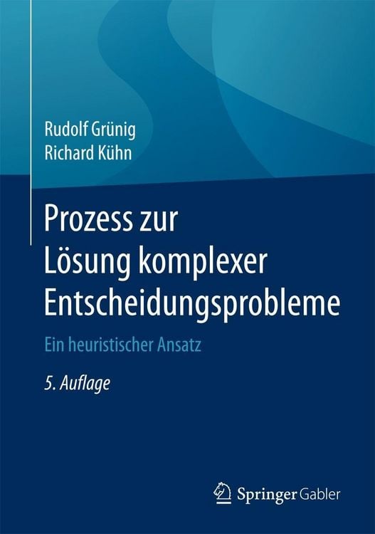 Produktbild: Prozess zur L&ouml;sung komplexer Entscheidungsprobleme