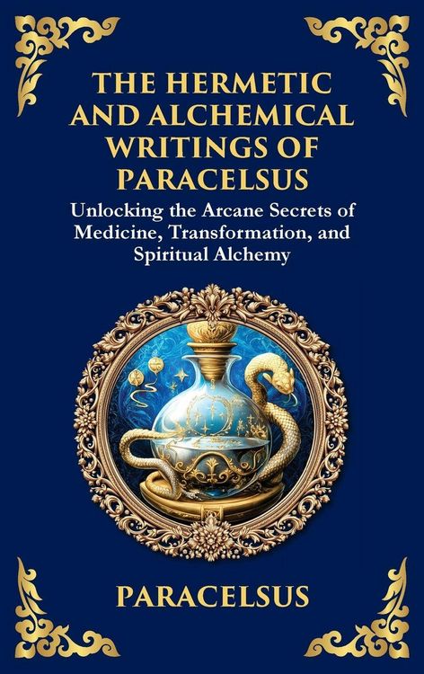 Produktbild: The Hermetic and Alchemical Writings of Paracelsus