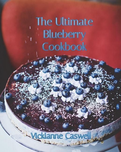 Produktbild: The Ultimate Blueberry Cookbook