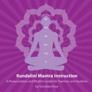 Produktbild: Gurudass Kaur: Kundalini Mantra Instruction