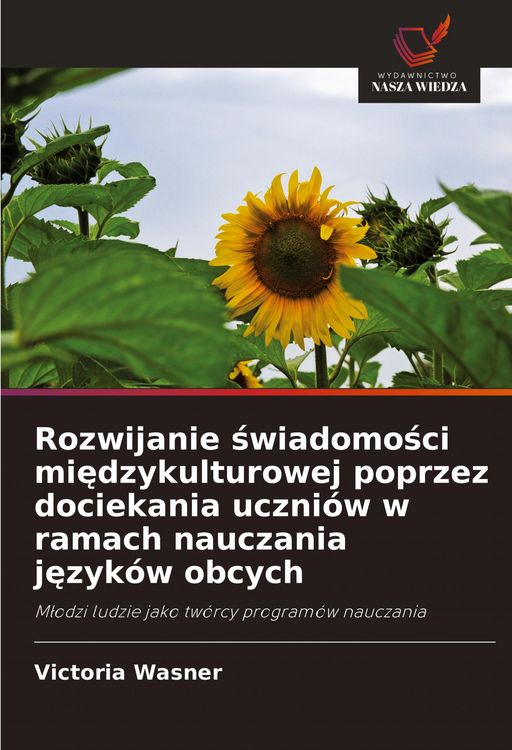 Produktbild: Rozwijanie &iquest;wiadomo&iquest;ci mi&iquest;dzykulturowej poprzez dociekania uczni&oacute;w w ramach nauczania j&iquest;zyk&oacute;w obcych