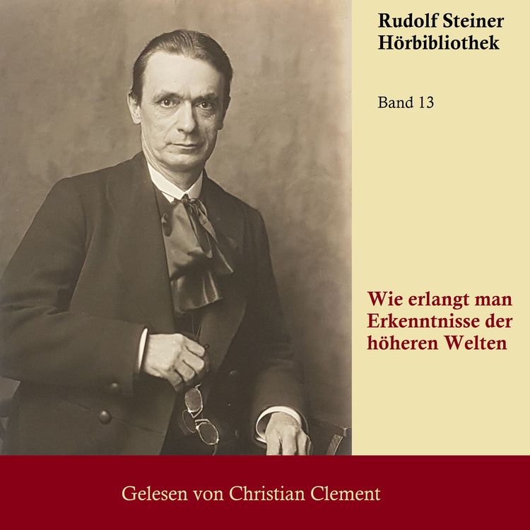 Bild vom Artikel Wie erlangt man Erkenntnisse der höheren Welten vom Autor Rudolf Steiner