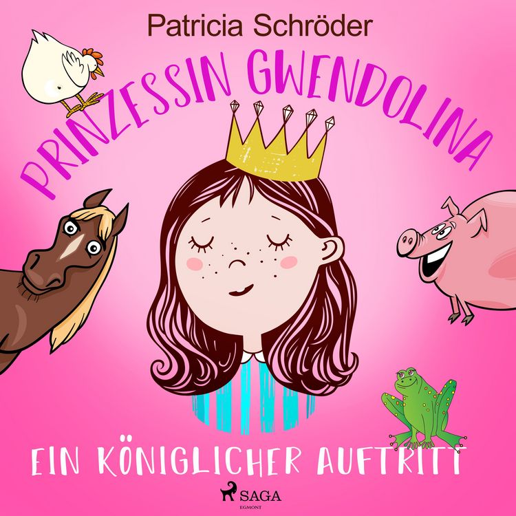 Produktbild: Prinzessin Gwendolina: Ein k&ouml;niglicher Auftritt