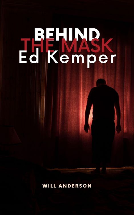 Produktbild: Behind the Mask: Ed Kemper