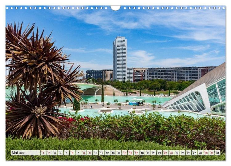 Produktbild: Valencia - Stadt der K&uuml;nste und der Wissenschaft (Wandkalender 2027 DIN A3 quer), CALVENDO Monatskalender