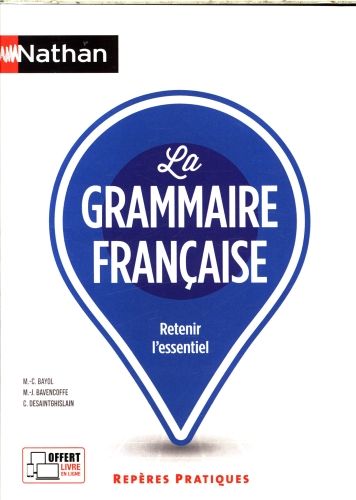Produktbild: La grammaire fran&ccedil;aise : retenir l'essentiel