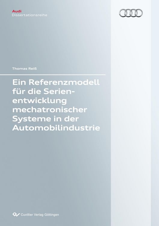 Produktbild: Ein Referenzmodell f&uuml;r die Serienentwicklung mechatronischer Systeme in der Automobilindustrie