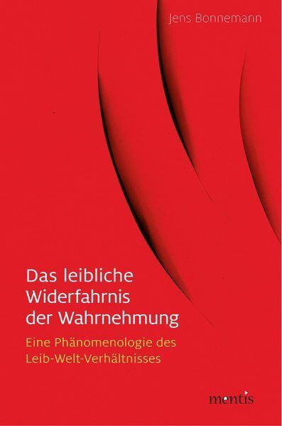 Produktbild: Das leibliche Widerfahrnis der Wahrnehmung