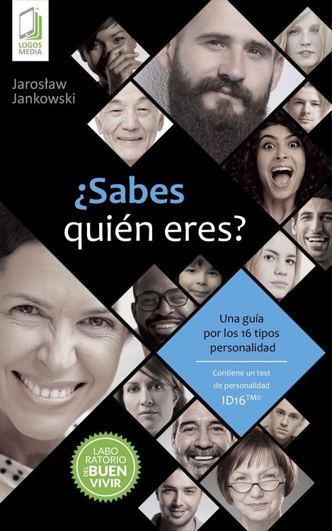 Produktbild: &iquest;Sabes qui&eacute;n eres? Una gu&iacute;a por los 16 tipos de personalidad ID16