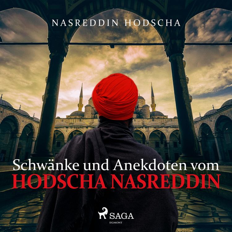 Produktbild: Schw&auml;nke und Anekdoten vom Hodscha Nasreddin (Ungek&uuml;rzt)