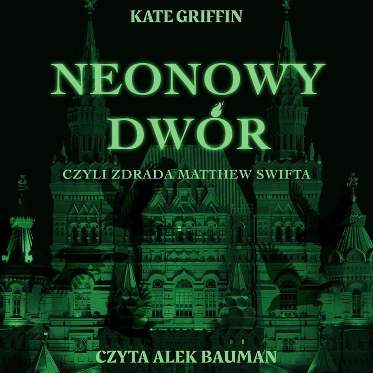 Produktbild: Neonowy Dw&oacute;r, czyli zdrada Matthew Swifta