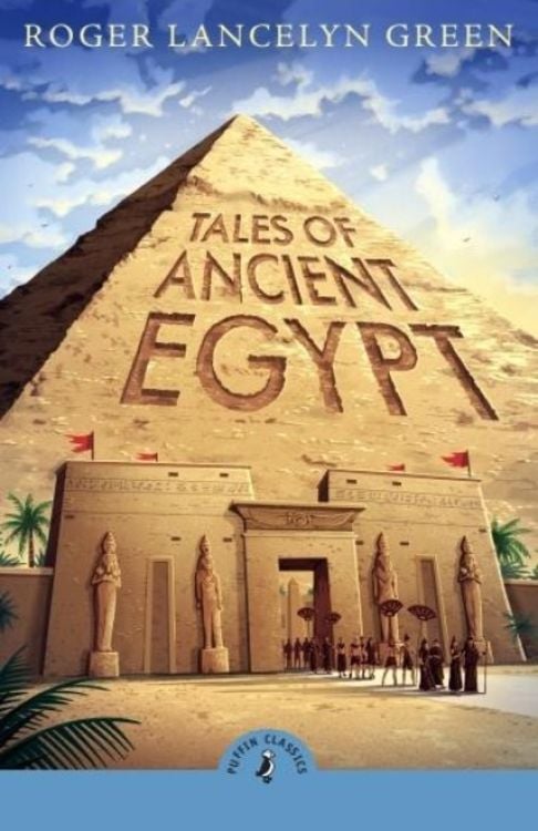 Bild vom Artikel Tales of Ancient Egypt vom Autor Roger Lancelyn Green