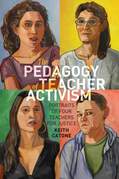 Produktbild: The Pedagogy of Teacher Activism