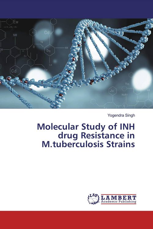 Produktbild: Molecular Study of INH drug Resistance in M.tuberculosis Strains
