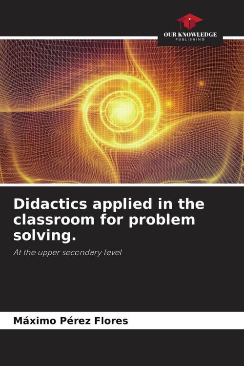 Produktbild: Didactics applied in the classroom for problem solving.