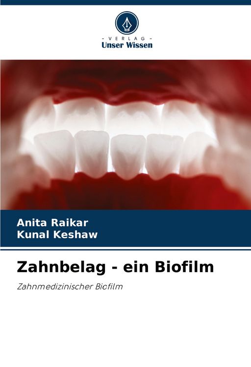 Produktbild: Zahnbelag - ein Biofilm