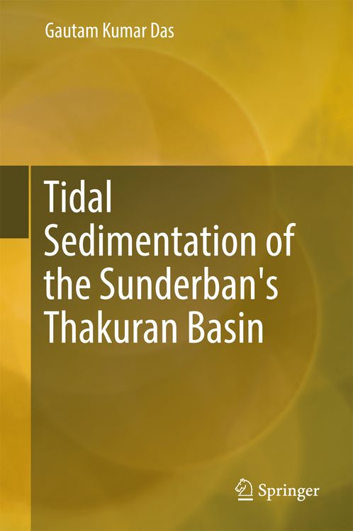 Produktbild: Tidal Sedimentation of the Sunderban's Thakuran Basin