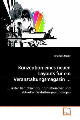 Produktbild: M&uuml;ller, C: Konzeption eines neuen Layouts f&uuml;r einVeranstaltu