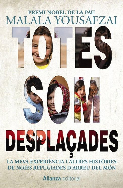 Produktbild: Totes som despla&ccedil;ades : la meva experi&egrave;ncia i altres hist&ograve;ries de noies refugiades d'arreu del m&oacute;n