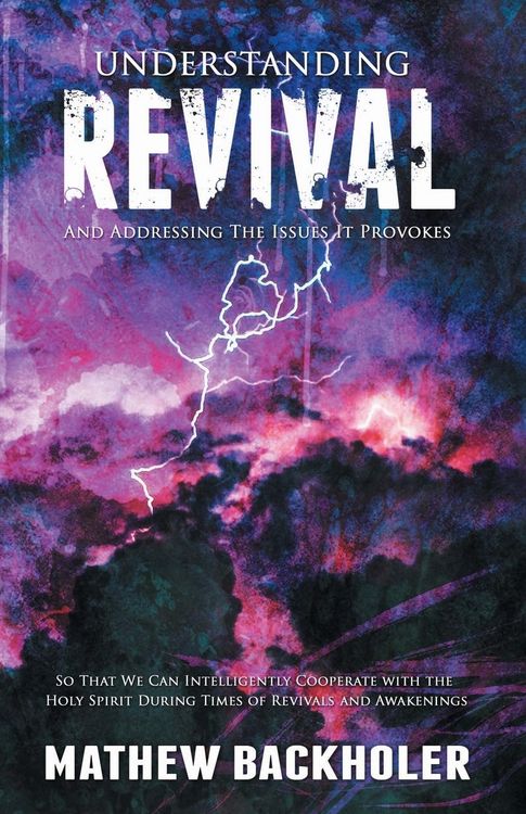 Produktbild: Understanding Revival and Addressing the Issues It Provokes So That We Can Intelligently Cooperate with the Holy Spirit