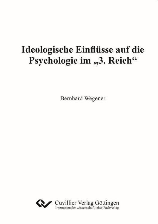 Produktbild: Ideologische Einfl&uuml;sse auf die Psychologie im "3.Reich"