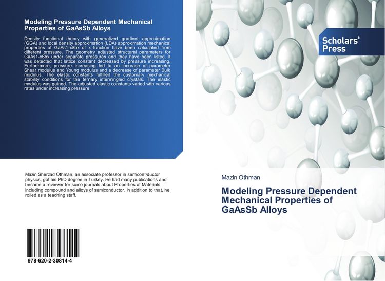 Produktbild: Modeling Pressure Dependent Mechanical Properties of GaAsSb Alloys