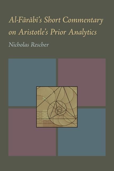 Produktbild: Al-Farabi's Short Commentary on Aristotle's Prior Analytics