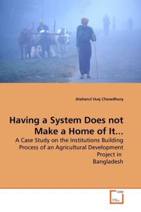 Produktbild: Chowdhury, A: Having a System Does not Make a Home of It...