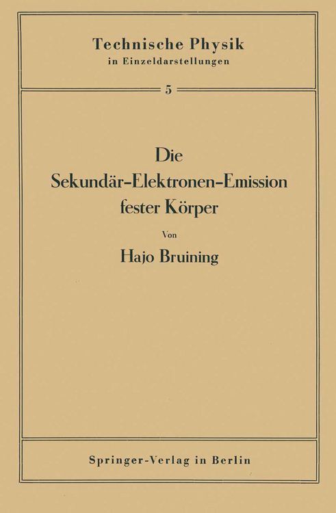 Produktbild: Die Sekund&auml;r-Elektronen-Emission fester K&ouml;rper