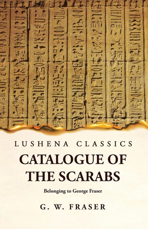 Produktbild: Catalogue of the Scarabs Belonging to George Fraser