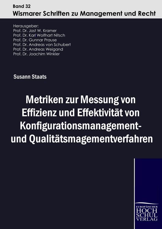 Produktbild: Metriken zur Messung von Effizienz und Effektivit&auml;t von Konfigurationsmanagement- und Qualit&auml;tsmanagementverfahren