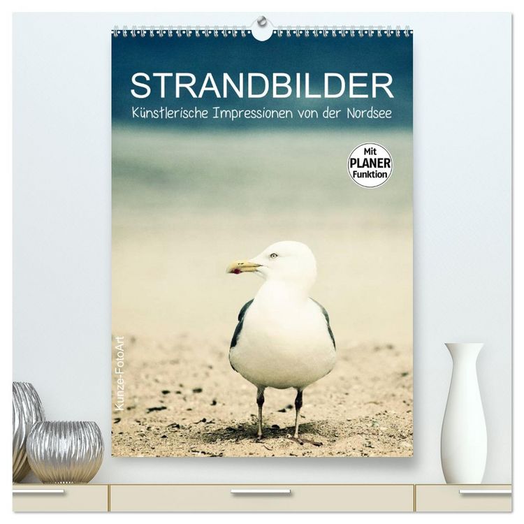 Produktbild: Strandbilder - K&uuml;nstlerische Impressionen von der Nordsee (hochwertiger Premium Wandkalender 2026 DIN A2 hoch), Kunstdruck in Hochglanz