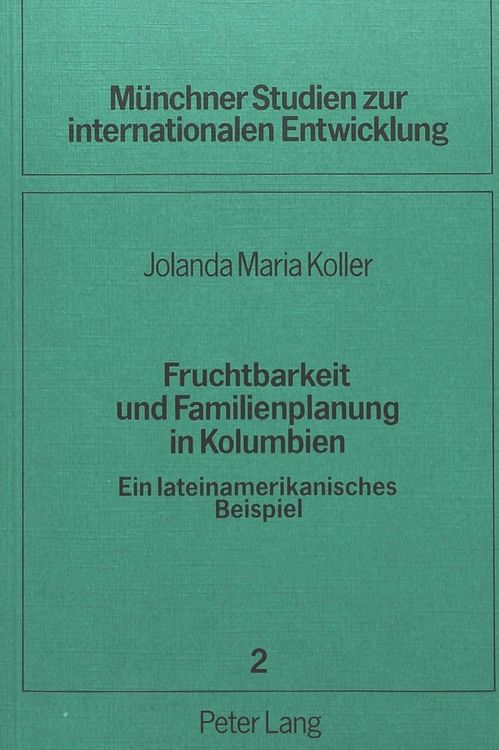 Produktbild: Fruchtbarkeit und Familienplanung in Kolumbien