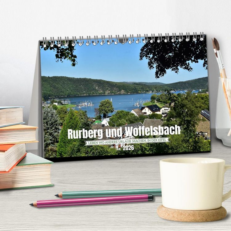 Produktbild: Rurberg und Woffelsbach - Leben wo andere Urlaub machen, in der Eifel (Tischkalender 2026 DIN A5 quer), CALVENDO Monatskalender