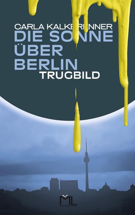 Produktbild: Die Sonne &uuml;ber Berlin - Trugbild